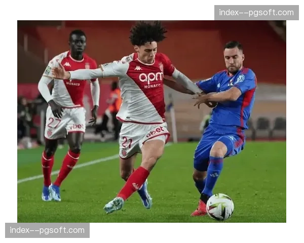 半场战报:摩纳哥高效转换两度得手,暂2-0领先斯特拉斯堡 半场战报:摩纳哥高效转换两度得手,暂2-0领先斯特拉斯堡